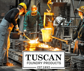 Tuscan Foundry - History in the Making